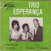 TRIO ESPERANCA / O Sapo + 3 (7inch)